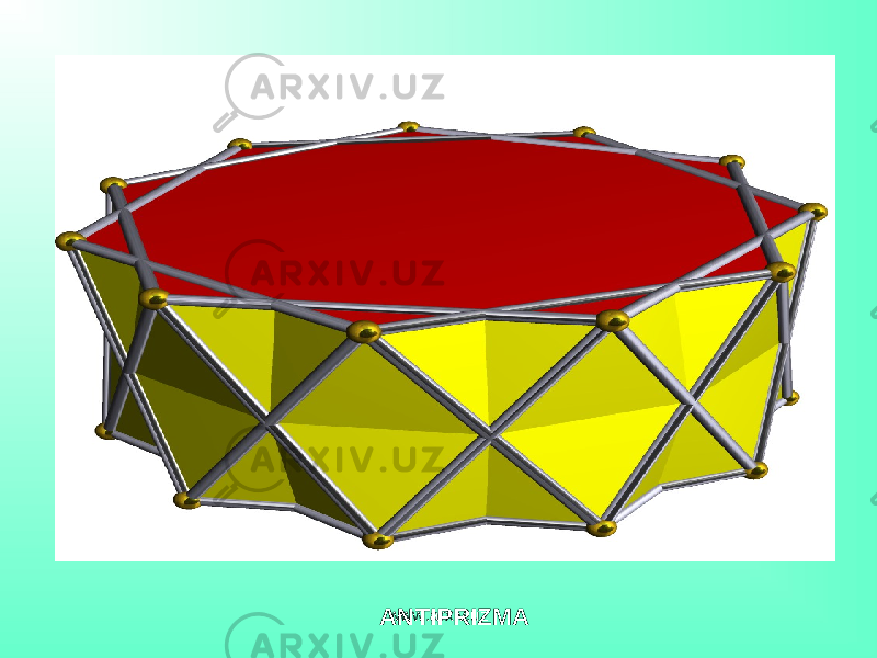 ANTIPRIZMA www.arxiv.uz 