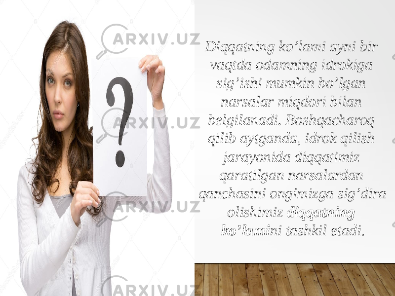 Diqqatning ko’lami ayni bir vaqtda odamning idrokiga sig’ishi mumkin bo’lgan narsalar miqdori bilan belgilanadi. Boshqacharoq qilib aytganda, idrok qilish jarayonida diqqatimiz qaratilgan narsalardan qanchasini ongimizga sig’dira olishimiz diqqatning ko’lami ni tashkil etadi. 