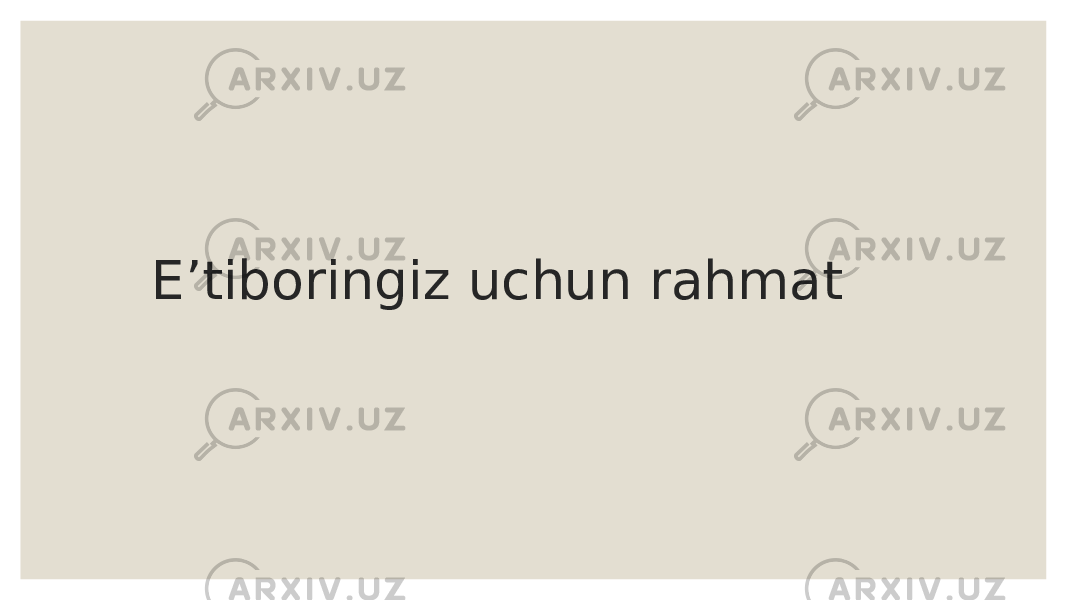 Eʼtiboringiz uchun rahmat 