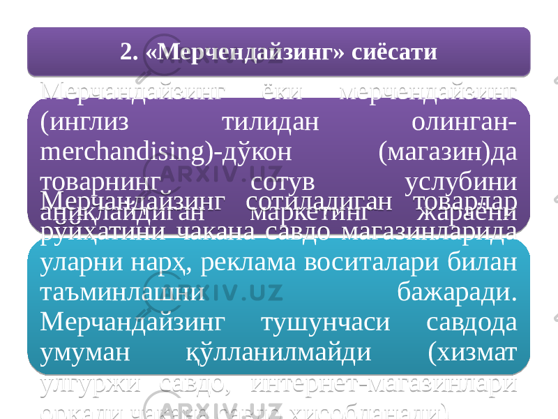 Мерчандайзинг ёки мерчендайзинг (инглиз тилидан олинган- merchandising)-дўкон (магазин)да товарнинг сотув услубини аниқлайдиган маркетинг жараёни қисми.Мерчандайзинг сотиладиган товарлар рўйҳатини чакана савдо магазинларида уларни нарҳ, реклама воситалари билан таъминлашни бажаради. Мерчандайзинг тушунчаси савдода умуман қўлланилмайди (хизмат улгуржи савдо, интернет-магазинлари орқали чакана савдо ҳисобланади). 2. «Мерчендайзинг» сиёсати1D 3009 3B3C 0B 0508090F0705211C 0F 1D 062F21 11 0B 1D 11 11 03060F 18 