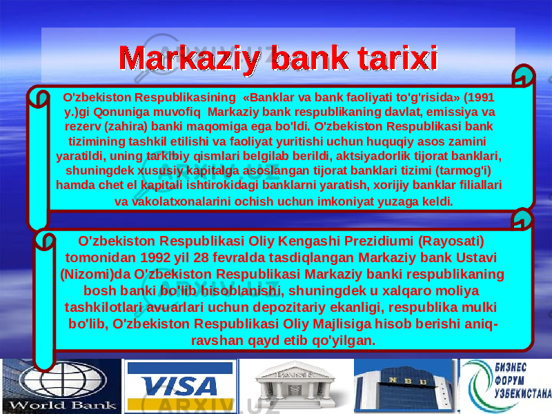 44Markaziy bank tarixiMarkaziy bank tarixi O&#39;zbekiston Respublikasining  «Banklar va bank faoliyati to&#39;g&#39;risida» (1991 y.)gi Qonuniga muvofiq  Markaziy bank respublikaning davlat, emissiya va rezerv (zahira) banki maqomiga ega bo&#39;ldi. O&#39;zbekiston Respublikasi bank tizimining tashkil etilishi va faoliyat yuritishi uchun huquqiy asos zamini yaratildi, uning tarkibiy qismlari belgilab berildi, aktsiyadorlik tijorat banklari, shuningdek xususiy kapitalga asoslangan tijorat banklari tizimi (tarmog&#39;i) hamda chet el kapitali ishtirokidagi banklarni yaratish, xorijiy banklar filiallari va vakolatxonalarini ochish uchun imkoniyat yuzaga keldi. O&#39;zbekiston Respublikasi Oliy Kengashi Prezidiumi (Rayosati) tomonidan 1992 yil 28 fevralda tasdiqlangan Markaziy bank Ustavi (Nizomi)da O&#39;zbekiston Respublikasi Markaziy banki respublikaning bosh banki bo&#39;lib hisoblanishi, shuningdek u xalqaro moliya tashkilotlari avuarlari uchun depozitariy ekanligi, respublika mulki bo&#39;lib, O&#39;zbekiston Respublikasi Oliy Majlisiga hisob berishi aniq- ravshan qayd etib qo&#39;yilgan. 