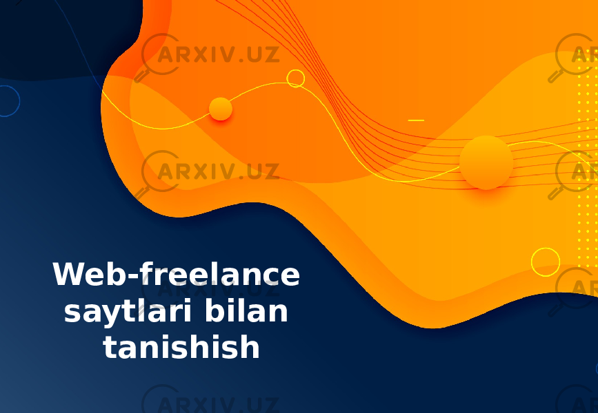 Web-freelance saytlari bilan tanishish 