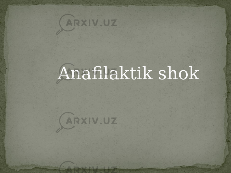 Anafilaktik shok 