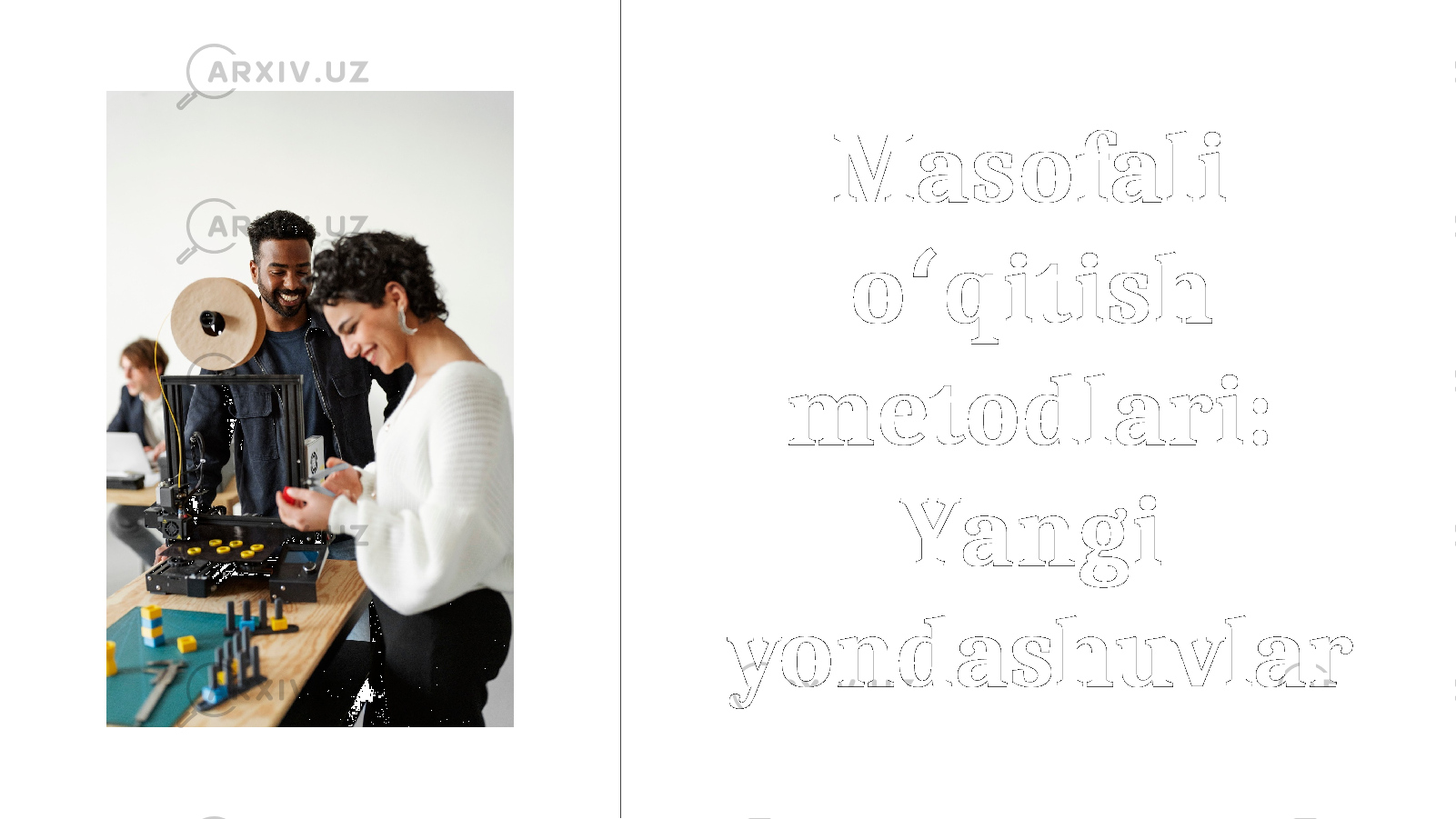 Masofali o ʻ q i t is h metodlari: Y a n g i yondashuvlar 