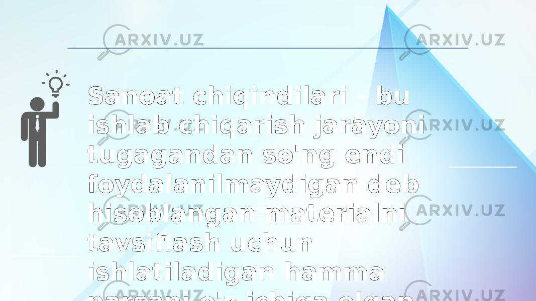 Idea Presentation Deal Suitable for all categories business and personal presentationSanoat chiqindilari - bu ishlab chiqarish jarayoni tugagandan so&#39;ng endi foydalanilmaydigan deb hisoblangan materialni tavsiflash uchun ishlatiladigan hamma narsani o&#39;z ichiga olgan atama. 