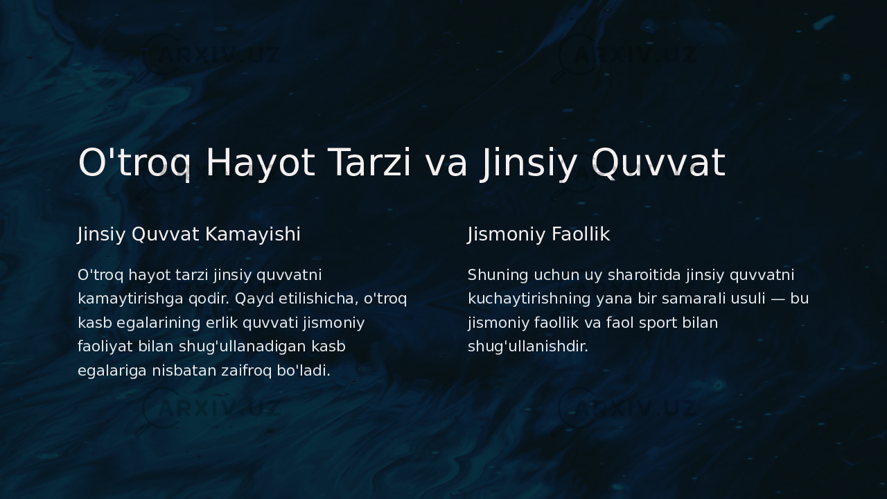 O&#39;troq Hayot Tarzi va Jinsiy Quvvat Jinsiy Quvvat Kamayishi O&#39;troq hayot tarzi jinsiy quvvatni kamaytirishga qodir. Qayd etilishicha, o&#39;troq kasb egalarining erlik quvvati jismoniy faoliyat bilan shug&#39;ullanadigan kasb egalariga nisbatan zaifroq bo&#39;ladi. Jismoniy Faollik Shuning uchun uy sharoitida jinsiy quvvatni kuchaytirishning yana bir samarali usuli — bu jismoniy faollik va faol sport bilan shug&#39;ullanishdir. 