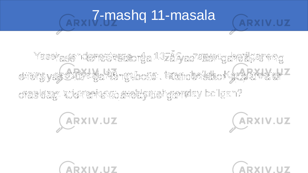  7-mashq 11-masala Yassi kondensatorga zaryad berilganda, uning energiyasi 20 ga teng bo‘ldi. Kondensator qoplamalari orasidagi kuchlanish qanday bo‘lgan?• 