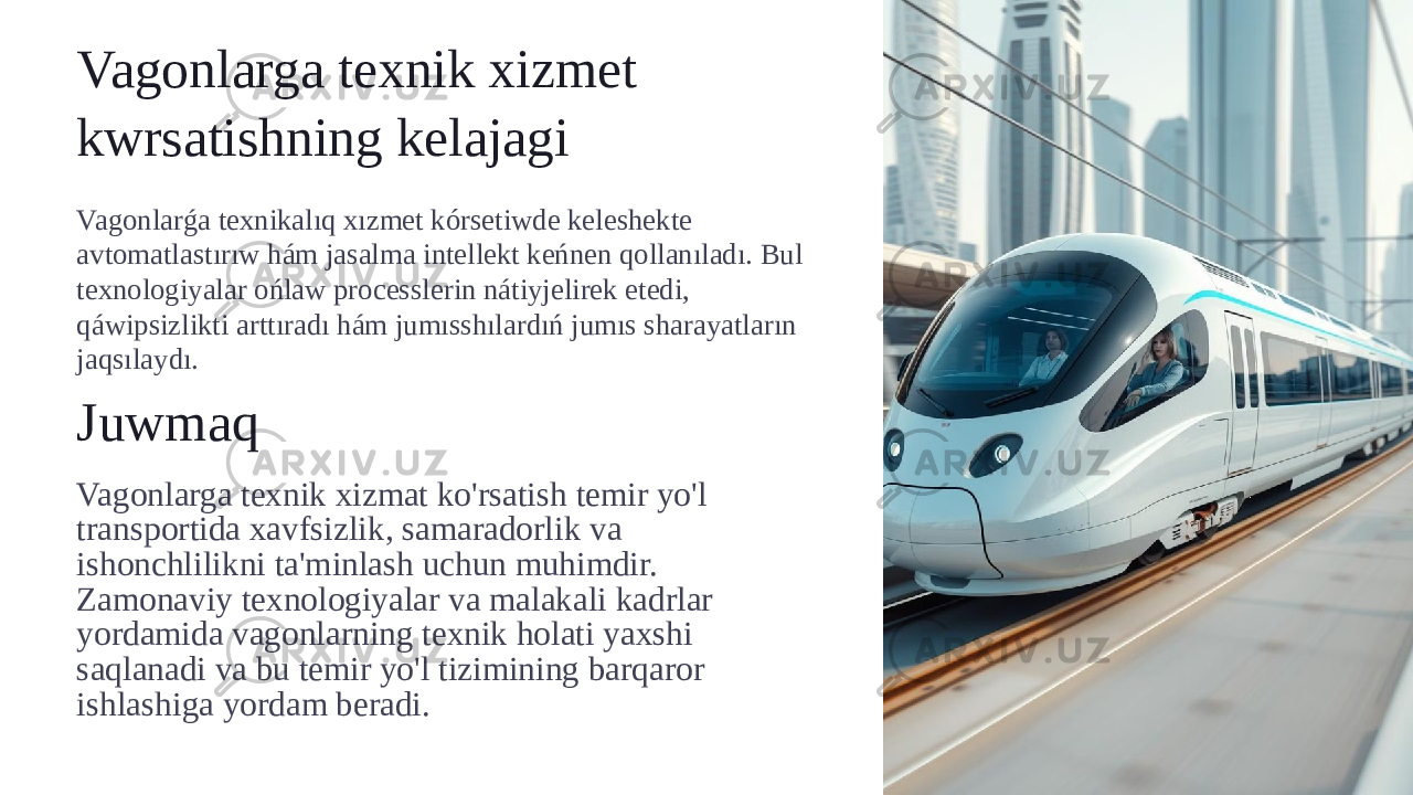 Vagonlarga texnik xizmet kwrsatishning kelajagi Vagonlarǵa texnikalıq xızmet kórsetiwde keleshekte avtomatlastırıw hám jasalma intellekt keńnen qollanıladı. Bul texnologiyalar ońlaw processlerin nátiyjelirek etedi, qáwipsizlikti arttıradı hám jumısshılardıń jumıs sharayatların jaqsılaydı. Juwmaq Vagonlarga texnik xizmat ko&#39;rsatish temir yo&#39;l transportida xavfsizlik, samaradorlik va ishonchlilikni ta&#39;minlash uchun muhimdir. Zamonaviy texnologiyalar va malakali kadrlar yordamida vagonlarning texnik holati yaxshi saqlanadi va bu temir yo&#39;l tizimining barqaror ishlashiga yordam beradi. 