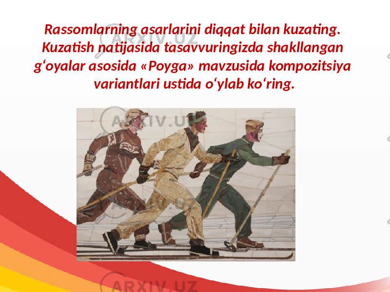 Rassomlarning asarlarini diqqat bilan kuzating. Kuzatish natijasida tasavvuringizda shakllangan g‘oyalar asosida «Poyga» mavzusida kompozitsiya variantlari ustida o‘ylab ko‘ring. 