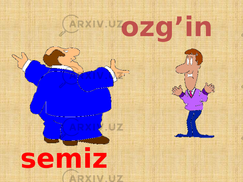 semiz ozg’in 