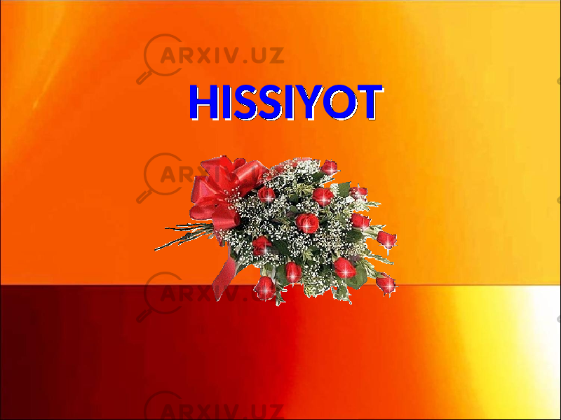 HISSIYOTHISSIYOT 