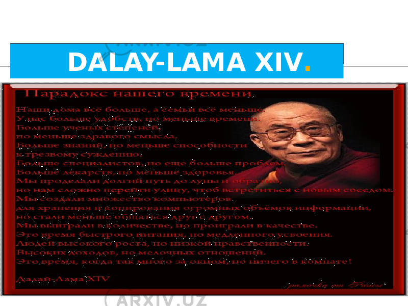  DALAY-LAMA XIV . 