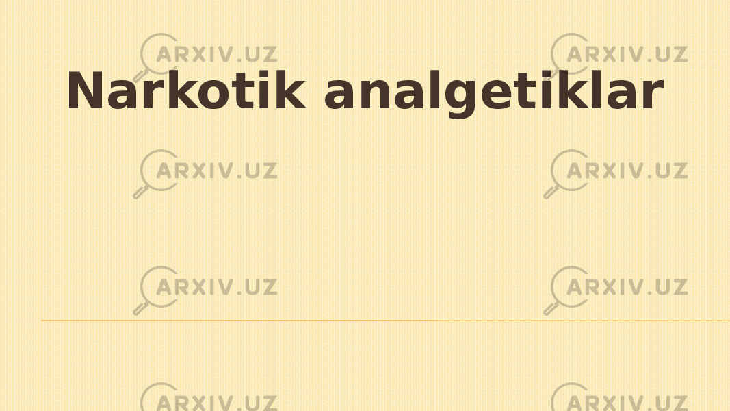 Narkotik analgetiklar 