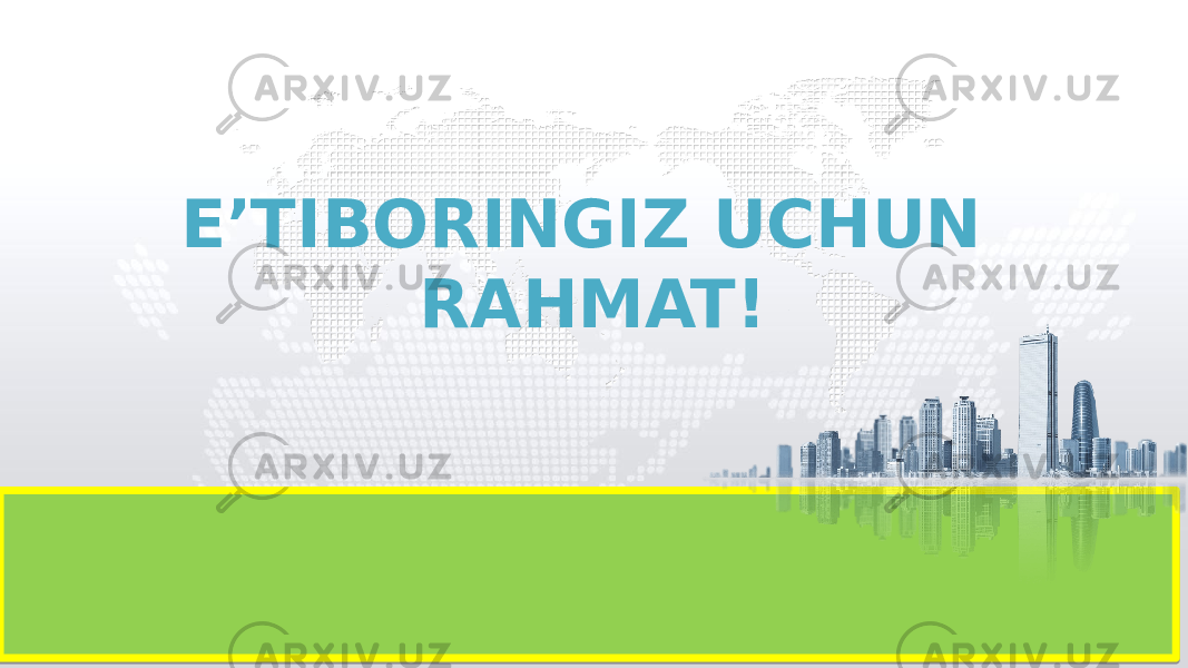 E’TIBORINGIZ UCHUN RAHMAT! 