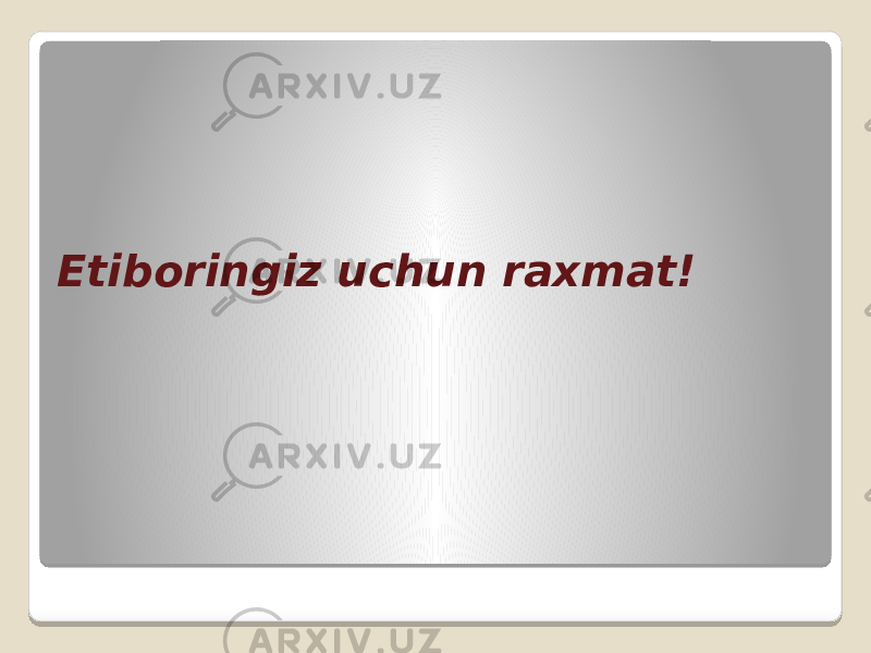 Etiboringiz uchun raxmat! 