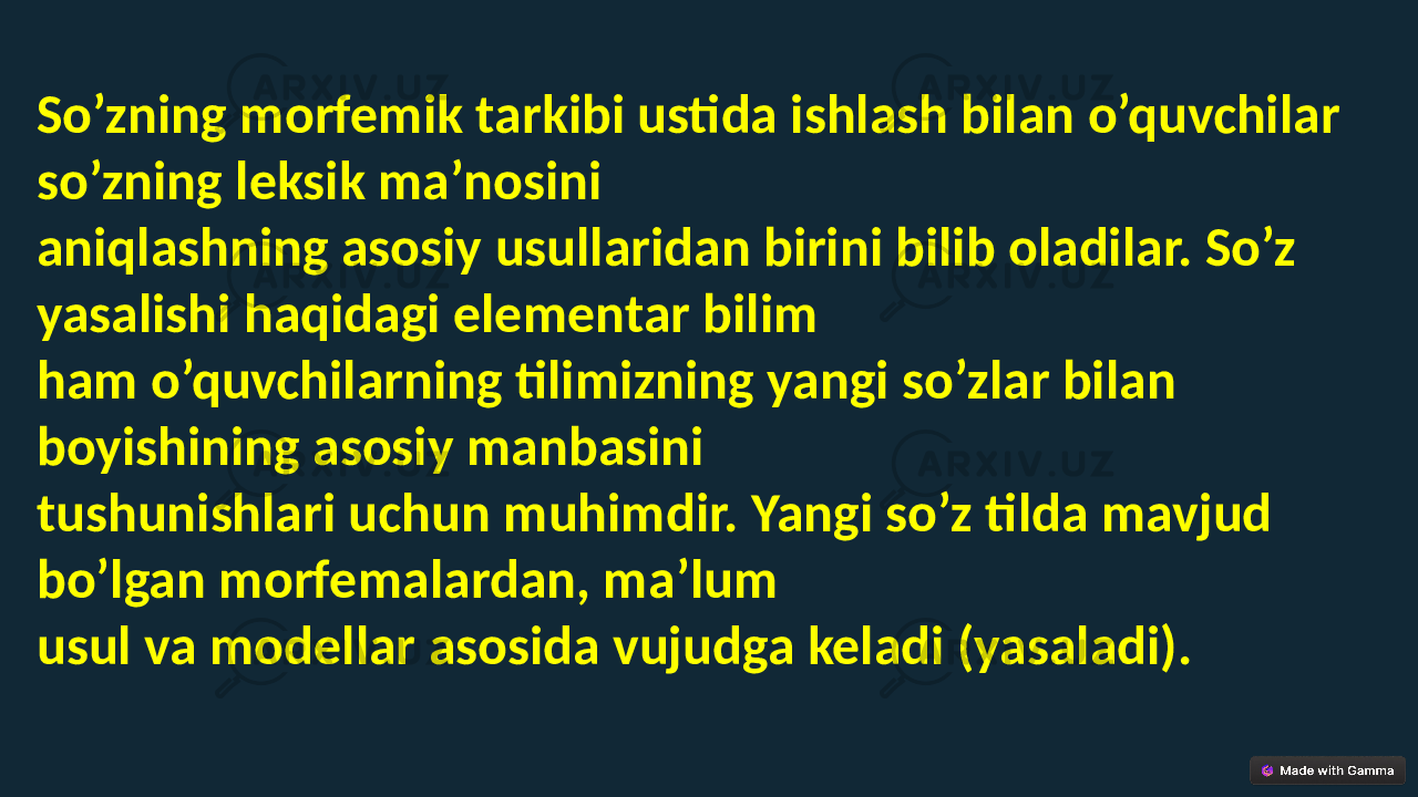 So’zning morfemik tarkibi ustida ishlash bilan o’quvchilar so’zning leksik ma’nosini aniqlashning asosiy usullaridan birini bilib oladilar. So’z yasalishi haqidagi elementar bilim ham o’quvchilarning tilimizning yangi so’zlar bilan boyishining asosiy manbasini tushunishlari uchun muhimdir. Yangi so’z tilda mavjud bo’lgan morfemalardan, ma’lum usul va modellar asosida vujudga keladi (yasaladi). 