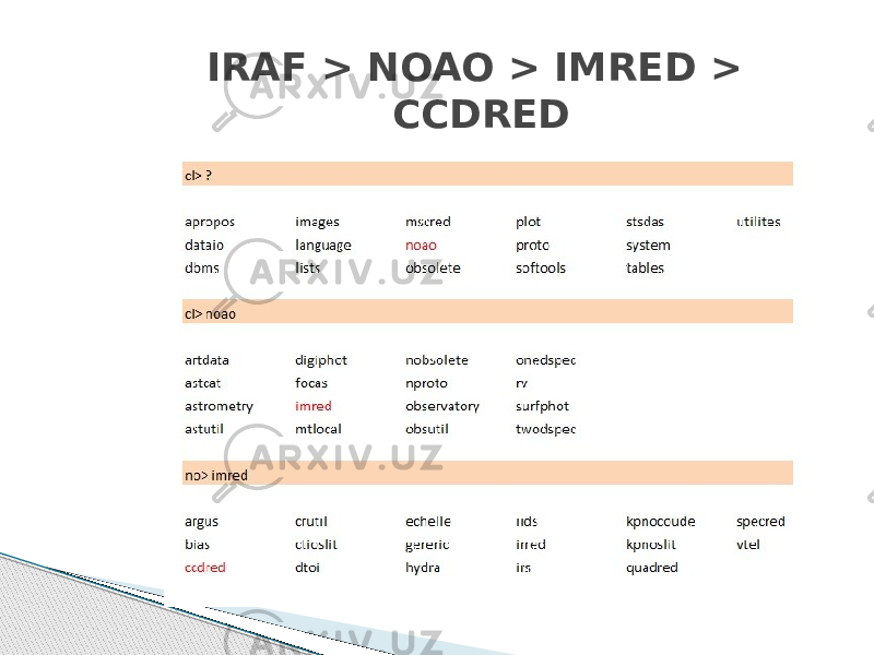IRAF > NOAO > IMRED > CCDRED 