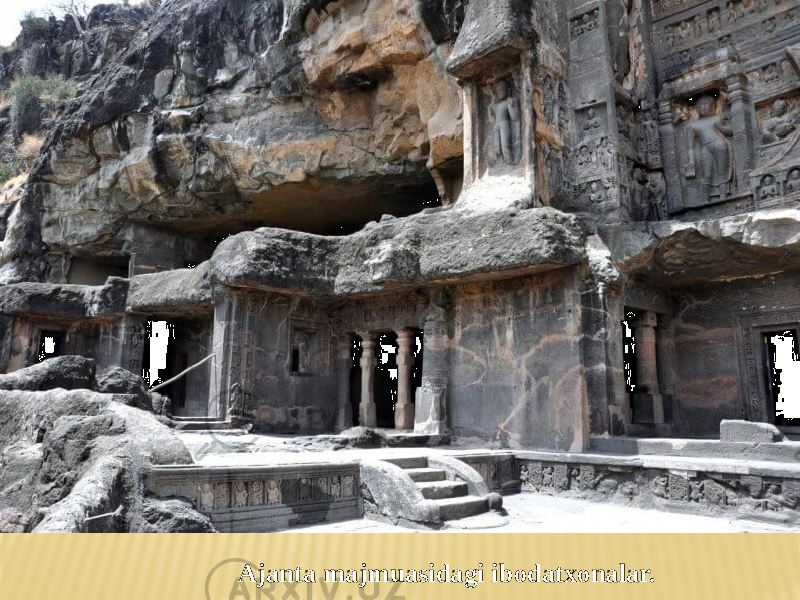 Ajanta majmuasidagi ibodatxonalar. 