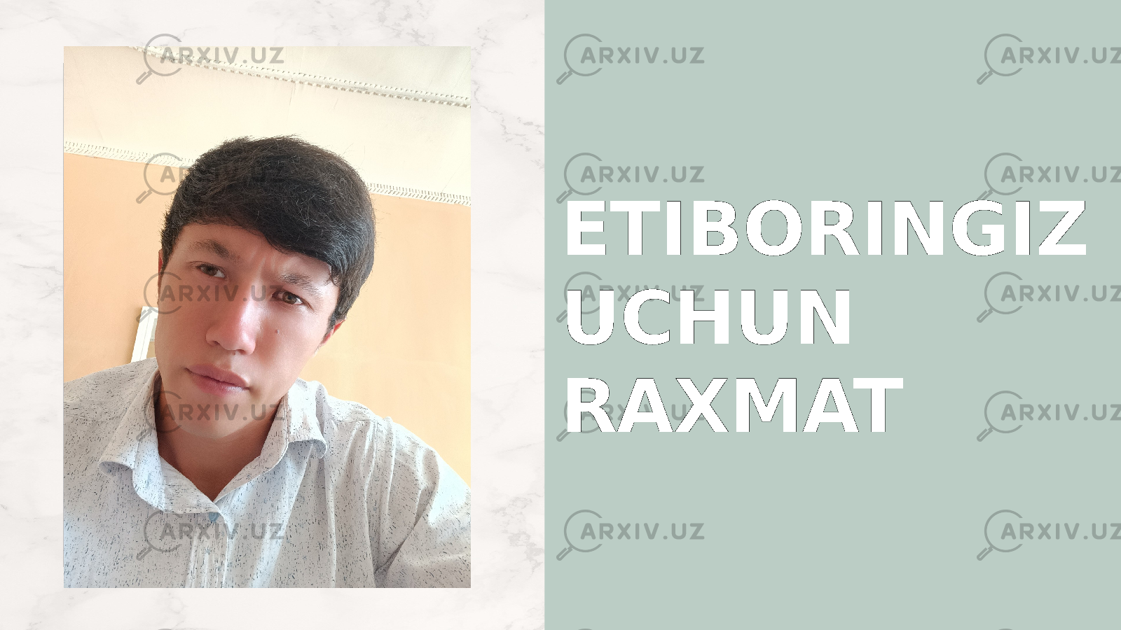 ETIBORINGIZ UCHUN RAXMAT 