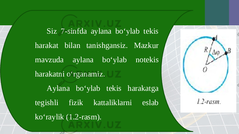 Ylab. Aylana bo`ylab harakat. Aylana boylab Tekis harakat. Aylana bo'ylab Tekis harakat. Aylana bo’ylab notekis harakat.