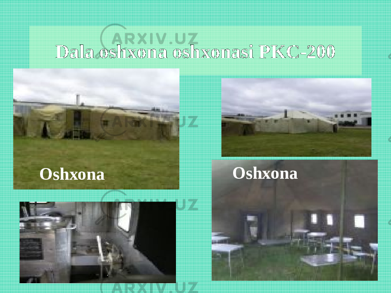 Dala oshxona oshxonasi PKС-200 Oshxona Oshxona 