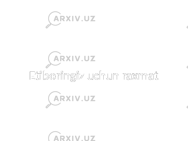 Etiboringiz uchun raxmat 