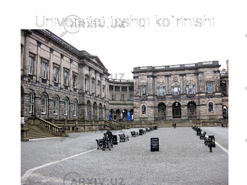 Universitet tashqi ko`rinishi 