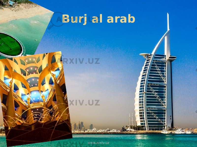 Burj al arab www.arxiv.uz 