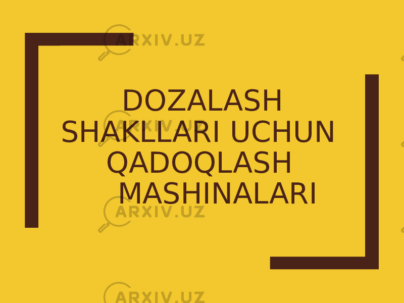 DOZALASH SHAKLLARI UCHUN QADOQLASH MASHINALARI 