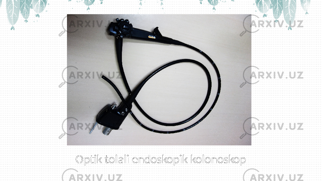 Optik tolali endoskopik kolonoskop 