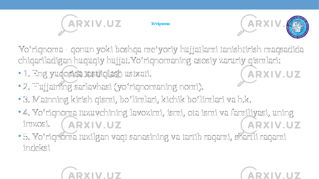 Yo‘riqnoma Yo‘riqnoma - qonun yoki boshqa me’yoriy hujjatlami tanishtirish maqsadida chiqariladigan huquqiy hujjat.Yo‘riqnomaning asosiy zaruriy qismlari: • 1. Eng yuqorida tasdiqlash ustxati. • 2. Hujjatning sarlavhasi (yo‘riqnomaning nomi). • 3. Matnning kirish qismi, bo‘limlari, kichik bo‘limlari va h.k. • 4. Yo‘riqnoma tuzuvchining lavozimi, ismi, ota ismi va familiyasi, uning imzosi. • 5. Yo‘riqnoma tuzilgan vaqt sanasining va tartib raqami, shartli raqami indeksi 