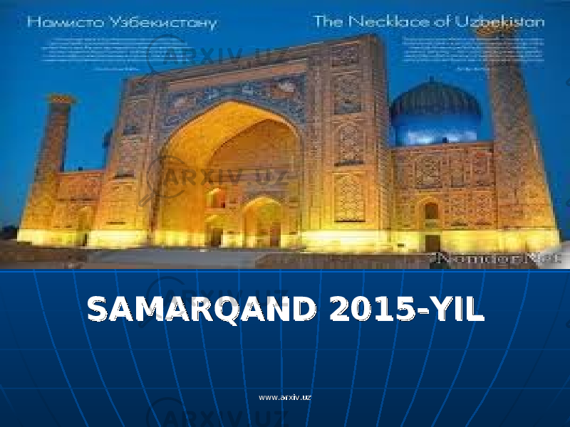 SAMARQAND 2015-YILSAMARQAND 2015-YIL www.arxiv.uzwww.arxiv.uz 