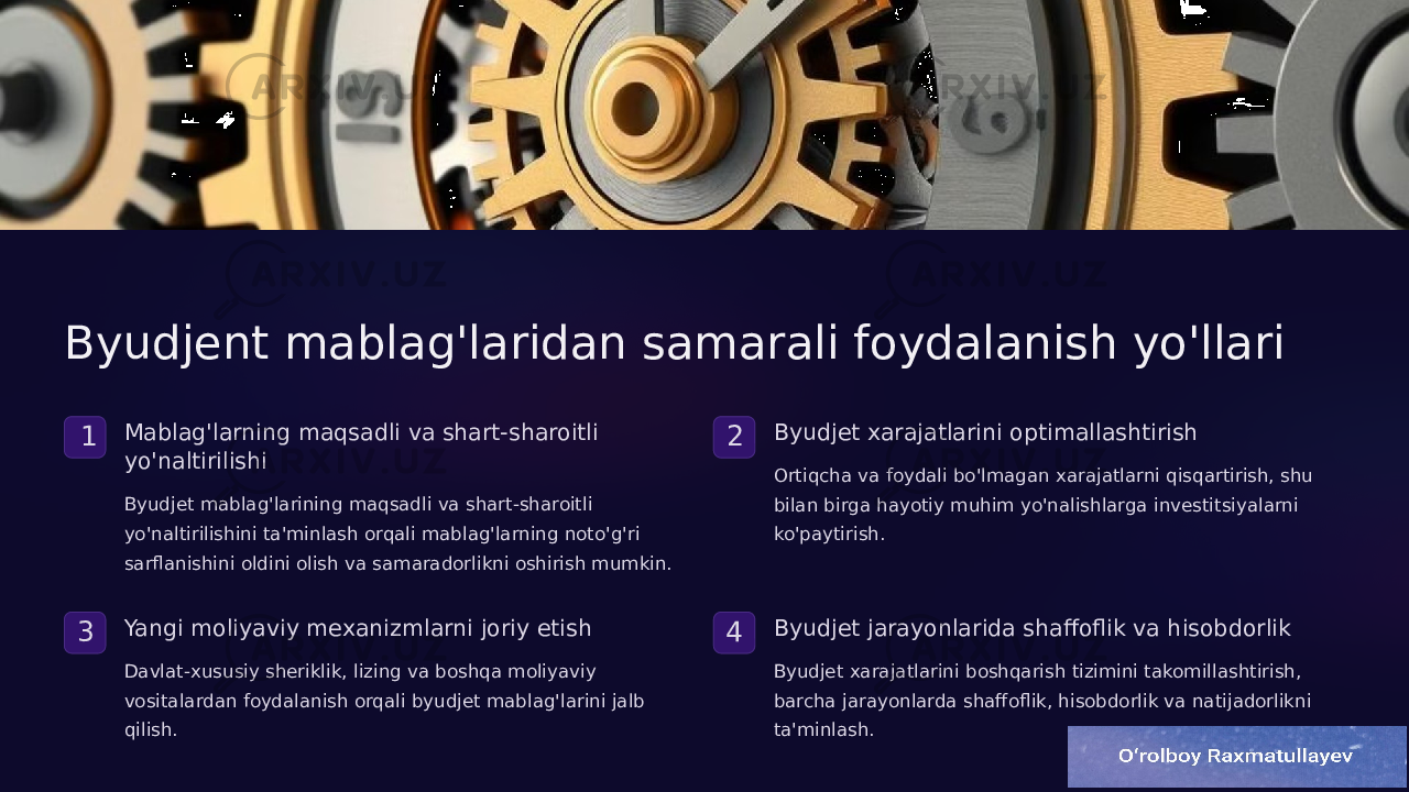 Byudjent mablag&#39;laridan samarali foydalanish yo&#39;llari 1 Mablag&#39;larning maqsadli va shart-sharoitli yo&#39;naltirilishi Byudjet mablag&#39;larining maqsadli va shart-sharoitli yo&#39;naltirilishini ta&#39;minlash orqali mablag&#39;larning noto&#39;g&#39;ri sarflanishini oldini olish va samaradorlikni oshirish mumkin. 2 Byudjet xarajatlarini optimallashtirish Ortiqcha va foydali bo&#39;lmagan xarajatlarni qisqartirish, shu bilan birga hayotiy muhim yo&#39;nalishlarga investitsiyalarni ko&#39;paytirish. 3 Yangi moliyaviy mexanizmlarni joriy etish Davlat-xususiy sheriklik, lizing va boshqa moliyaviy vositalardan foydalanish orqali byudjet mablag&#39;larini jalb qilish. 4 Byudjet jarayonlarida shaffoflik va hisobdorlik Byudjet xarajatlarini boshqarish tizimini takomillashtirish, barcha jarayonlarda shaffoflik, hisobdorlik va natijadorlikni ta&#39;minlash. 