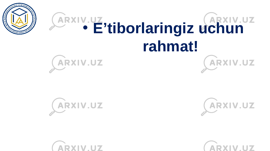 • E’tiborlaringiz uchun rahmat! 