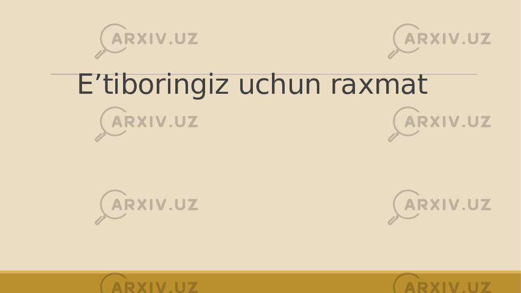  E’tiboringiz uchun raxmat 