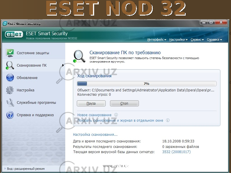 ESET NOD 32ESET NOD 32 www.arxiv.uzwww.arxiv.uz 