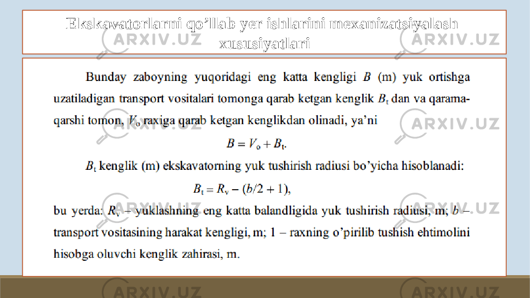 Ekskavatorlarni qo’llab yer ishlarini mexanizatsiyalash xususiyatlari 