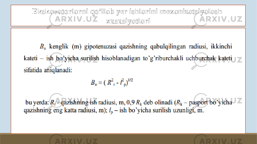 Ekskavatorlarni qo’llab yer ishlarini mexanizatsiyalash xususiyatlari 