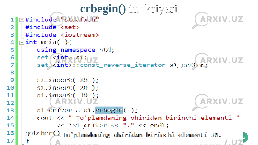 D A S T U R L A S H 2 crbegin() funksiyasi 12 