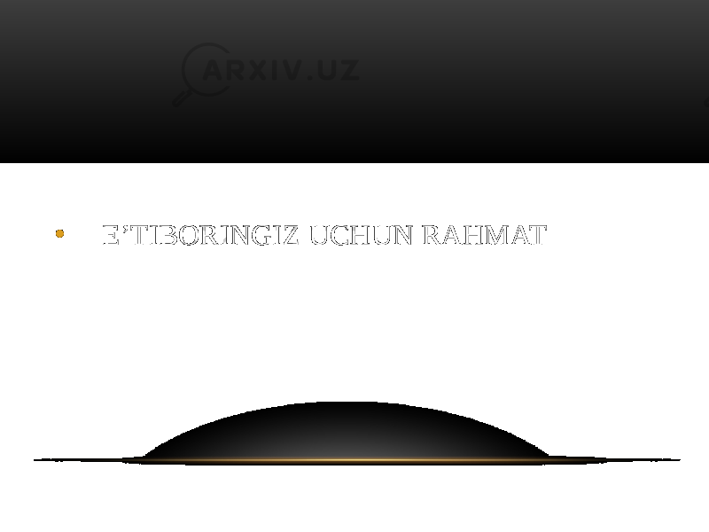  • E’TIBORINGIZ UCHUN RAHMAT 