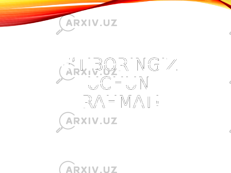 E’TIBORINGIZ UCHUN RAHMAT! 