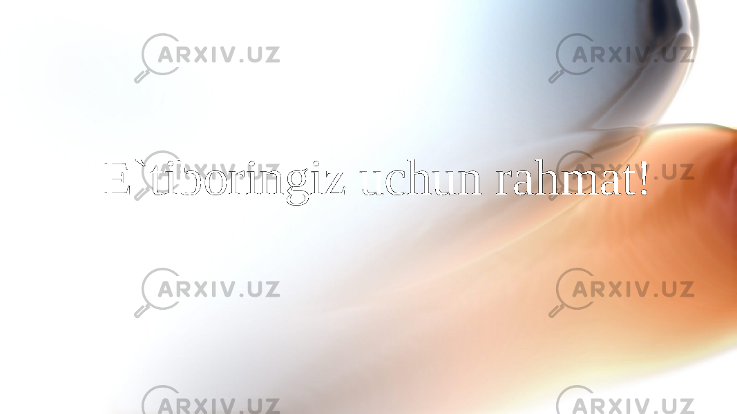 E`tiboringiz uchun rahmat! 