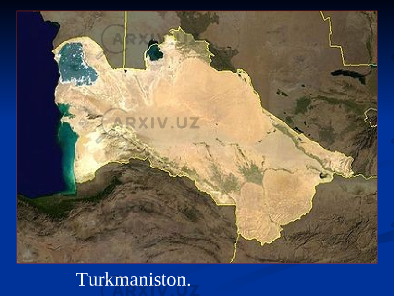Turkmaniston. 