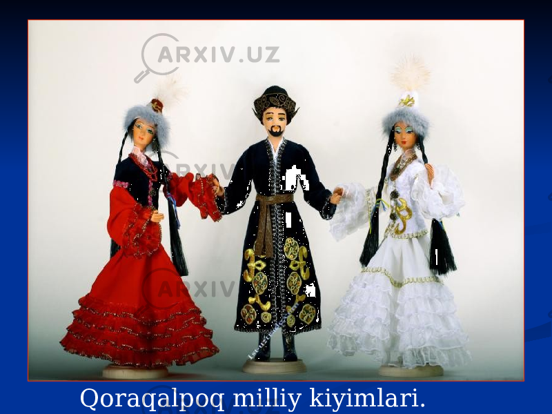 Qoraqalpoq milliy kiyimlari. 