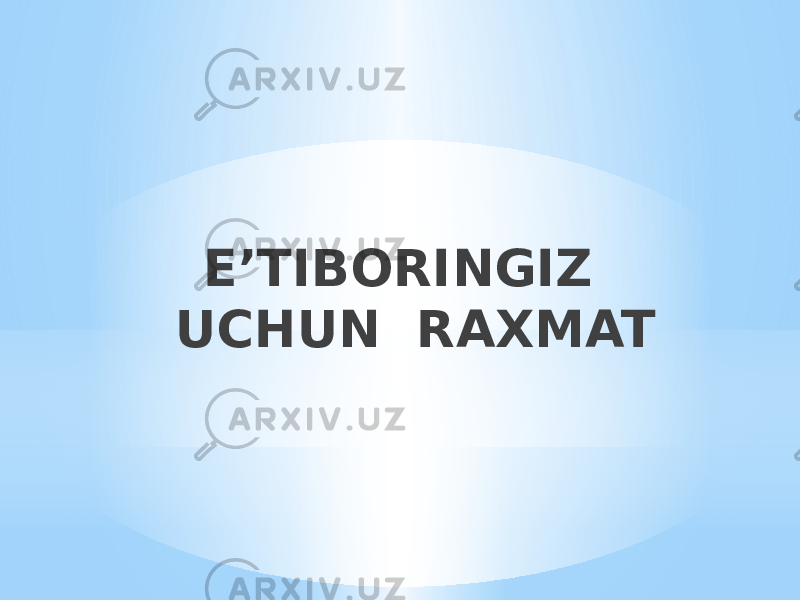 E’TIBORINGIZ UCHUN RAXMAT 