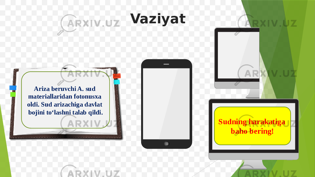 Vaziyat Ariza beruvchi A. sud materiallaridan fotonusxa oldi. Sud arizachiga davlat bojini to‘lashni talab qildi. Sudning harakatiga baho bering! 