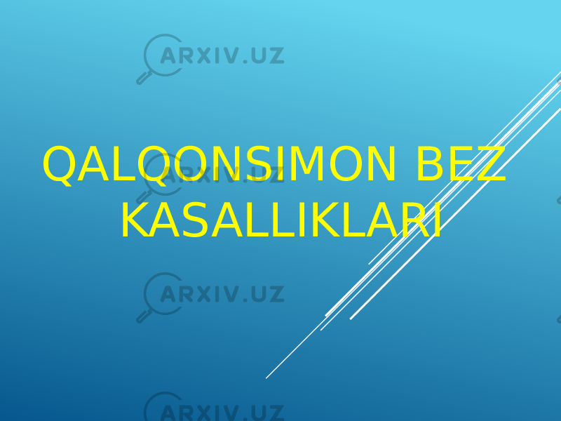 QALQONSIMON BEZ KASALLIKLARI 