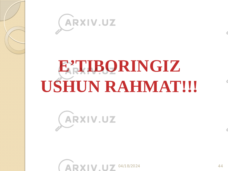 44E’TIBORINGIZ USHUN RAHMAT!!! 04/18/2024 