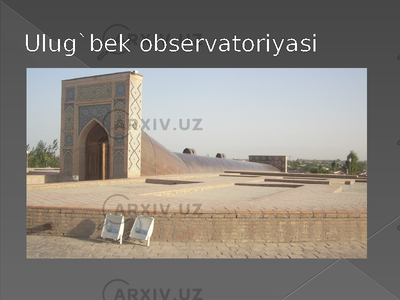 Ulug`bek observatoriyasi 