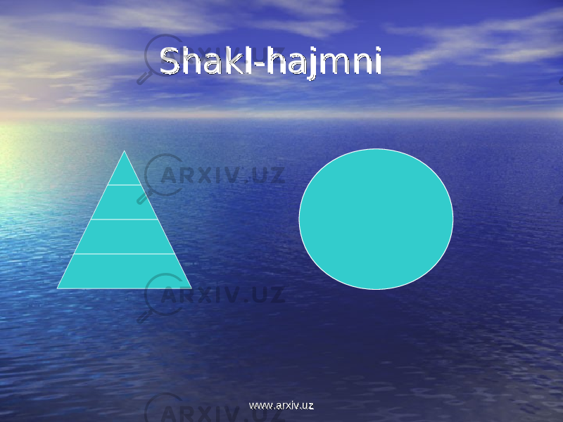  Shakl-hajmni Shakl-hajmni www.arxiv.uzwww.arxiv.uz 